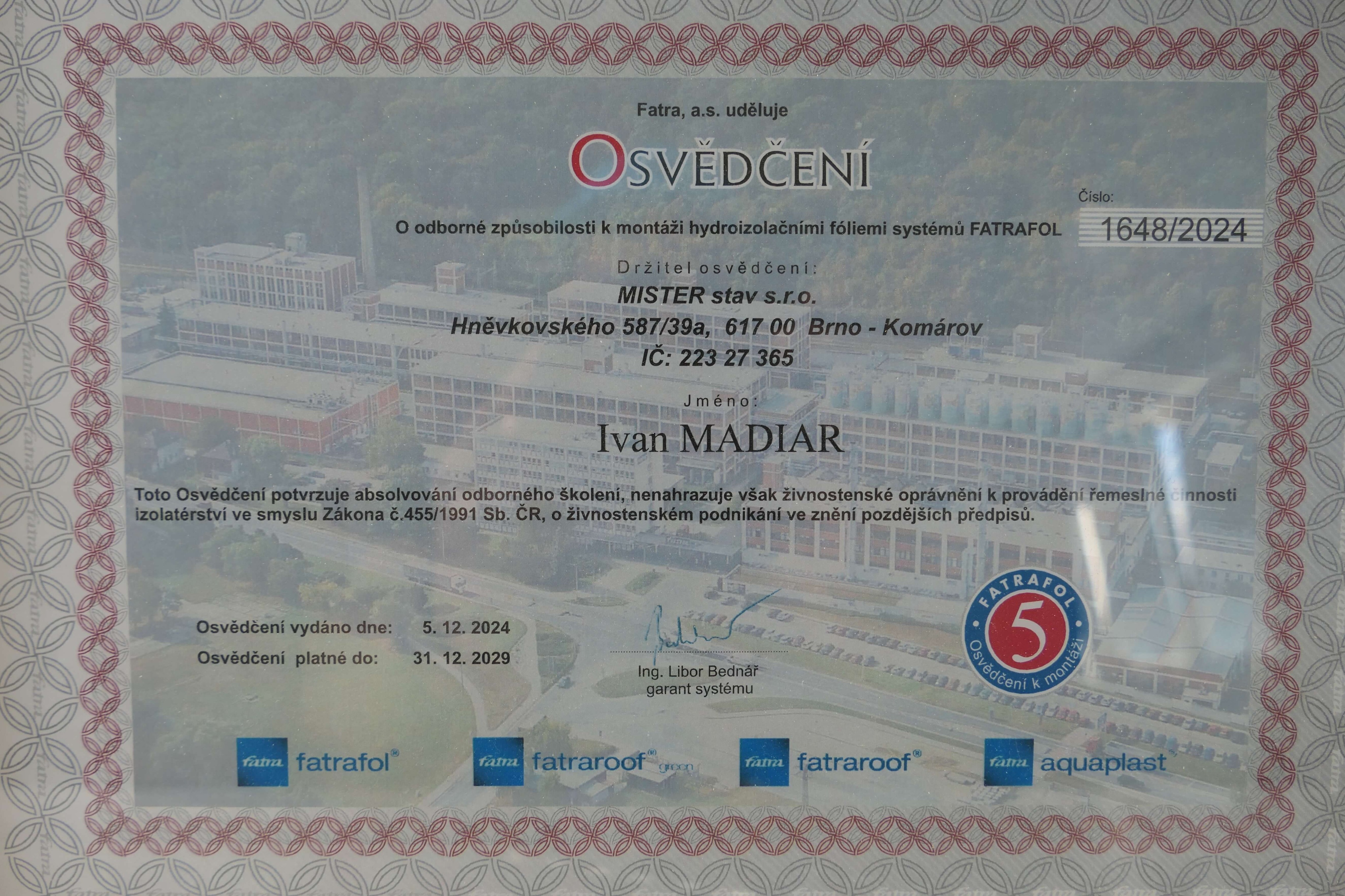 Certifikát odborné způsobilosti montáže hydroizolačních fólií Fatrafol – Misterstav s.r.o. Brno